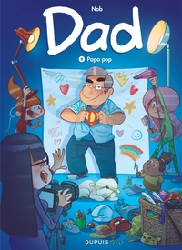 Dad - T09 - Papa pop (8 variantes de couverture)