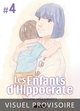 Les enfants d'hippocrate - T04