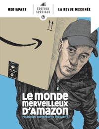 Le monde merveilleux d'Amazon - Pollution, superprofits, précarité