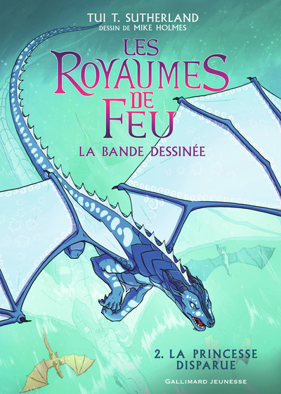 Les Royaumes de feu - T02 - La princesse disparue