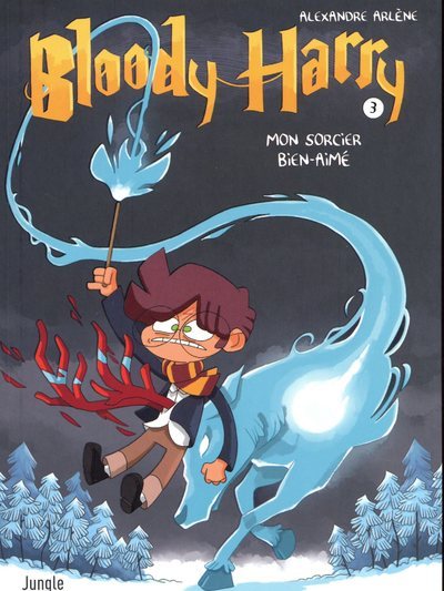 Bloody Harry - T03 - Mon sorcier bien-aimé