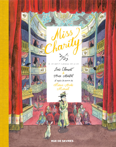 MISS CHARITY - TOME 2 - LE PETIT THEATRE DE LA VIE