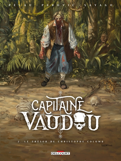 Capitaine Vaudou - T02 - Le trésor de Christophe Colomb