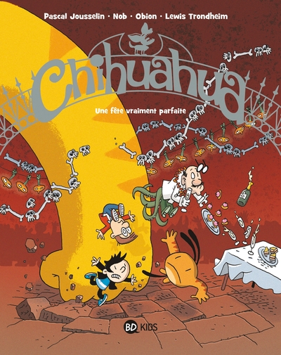 Chihuahua - T3 - Une fête vraiment parfaite