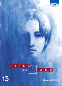 Les liens du sang - T13