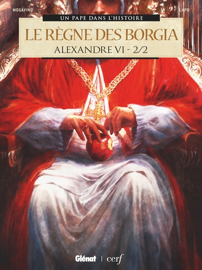 Alexandre VI - T02 - Le règne des Borgias 2/2