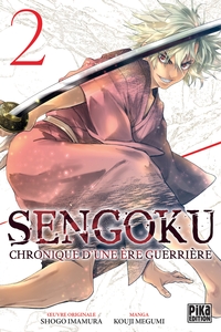 Sengoku - Chronique d'une ère guerrière - T02