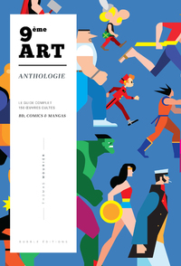 9EME ART PANORAMA - 9EME ART ANTHOLOGIE