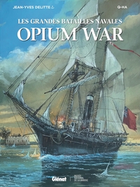 Les grandes batailles navales - Opium War