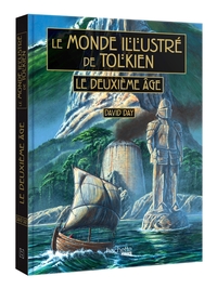 Le monde illustré de Tolkien - Le Deuxième Âge