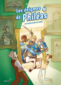 Les énigmes de Philéas - T03 - Les aiguilleurs du temps