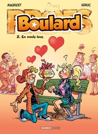 Les Profs présentent : Boulard - T02 - En mode Love