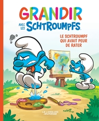 Grandir avec les Schtroumpfs - T13 - Le Schtroumpf qui avait peur de rater