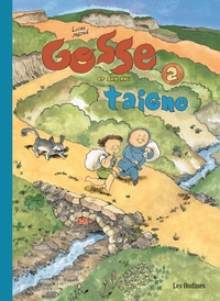 Gosse - T02 - Gosse et son ami Taigne