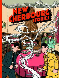 New Cherbourg Stories - T05 - Secrets de famille