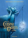 La cuisine des Ogres - Trois-fois-morte - T01