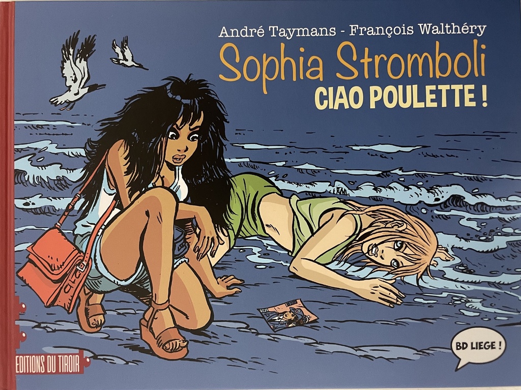 Sophia Stromboli - T01 - Ciao Poulette (Ed BD Liège)