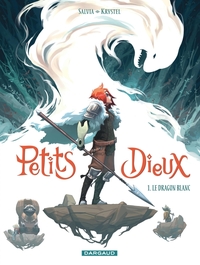 Petits Dieux - T01 - Le dragon blanc