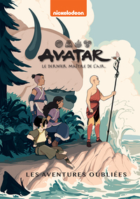 Avatar - Le dernier maître de l'air - Les aventures oubliées