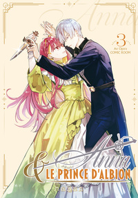 Anna et le prince d'Albion - T03