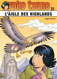 Yoko Tsuno - T31 - L'aigle des Highlands