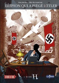 L'heure H - T01- L'espion qui a piégé Hitler