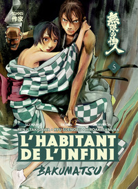 L'Habitant de l'infini - T05 - Bakumatsu