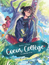 Coeur Collège - T05 - L'Amour à nu