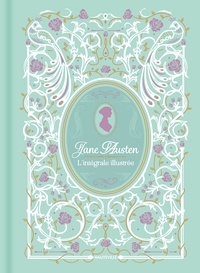 Jane Austen - L'intégrale illustrée