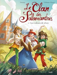 Le Clan des Salamandres - T01 - Les voleurs de rêves