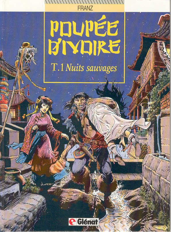 Poupée d'ivoire - EO T01 - Nuits sauvages