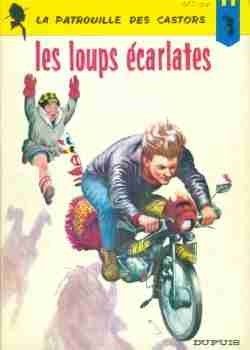 La Patrouille des castors - EO T11 - Les loups écarlates