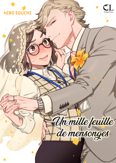 Un mille-feuille de mensonge ! - T01