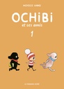 Ochibi et ses amis - T01