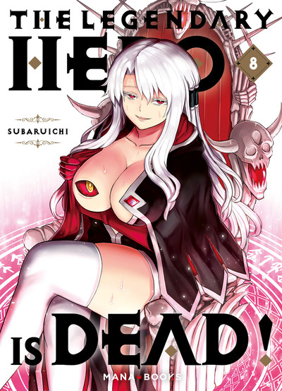 The Legendary Hero is Dead ! - T08