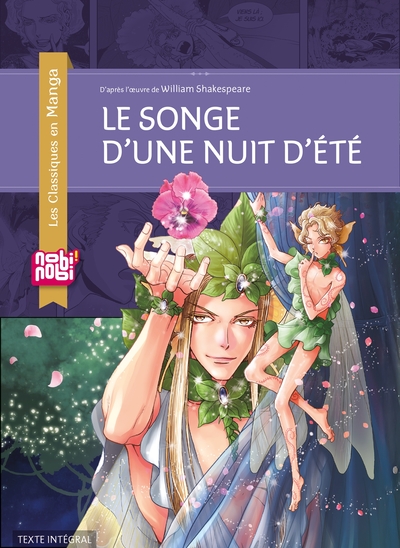Le Songe d'une nuit d'été - D'après l'œuvre de William Shakespeare