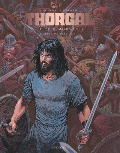 Thorgal Saga - TL N&B - La Cité Mouvante