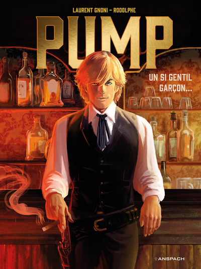 Pump - Un si gentil garçon...