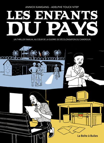 Les enfants du pays - Un thriller familial au coeur de la guerre de décolonisation du Cameroun