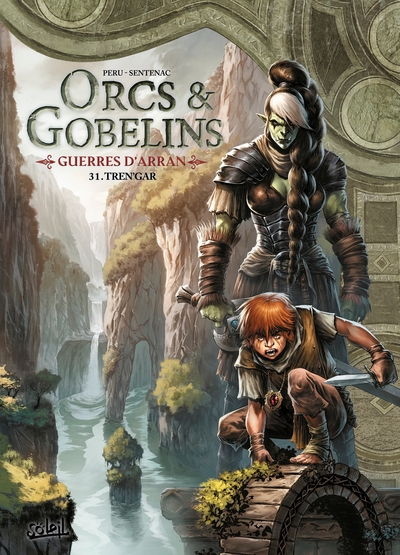 Orcs & Gobelins - T31 - Tren'gar