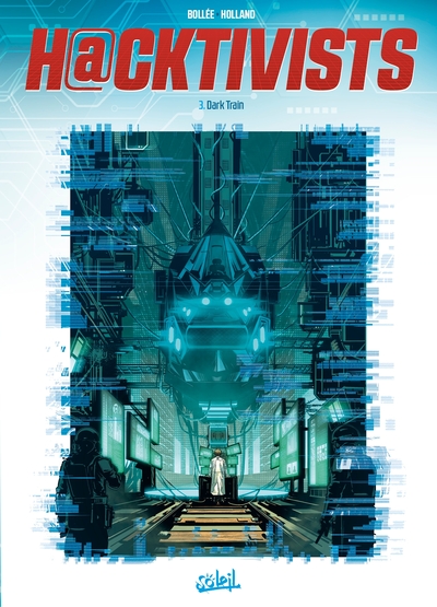 Hacktivists - T03 - Dark Train