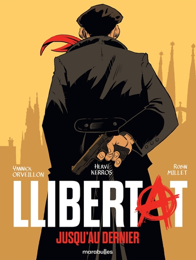 Llibertat - Jusqu'au dernier