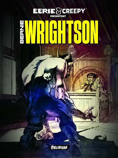 Eerie & Creepy présentent Bernie Wrightson  - NE
