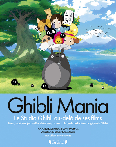 Ghibli Mania - Le Studio Ghibli au-delà de ses films
