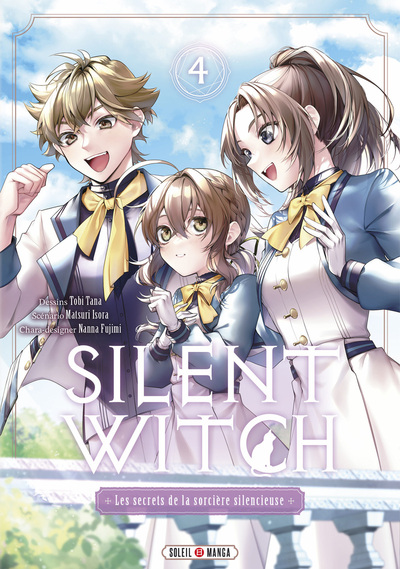 Silent Witch - Les Secrets de la sorcière silencieuse - T04