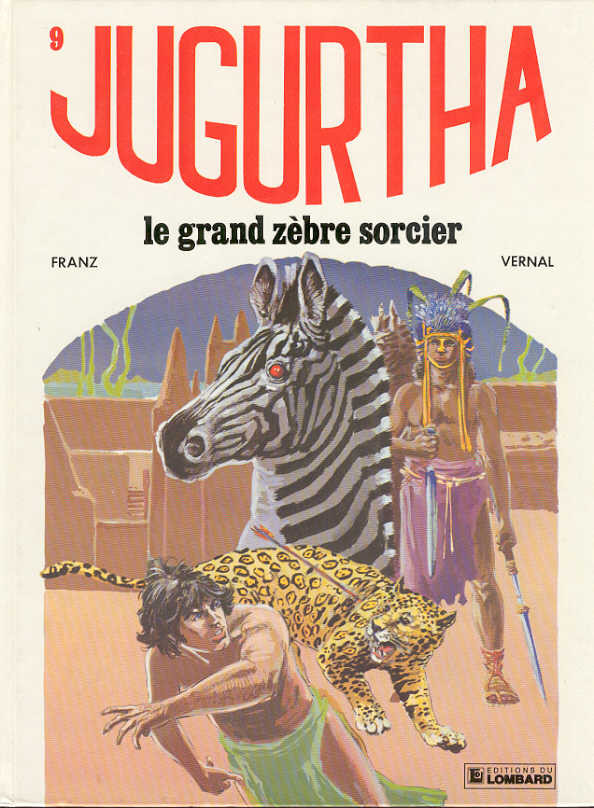 Jugurtha - EO T09 - Le grand zèbre sorcier