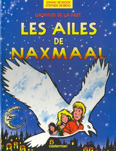 Gaspard de la nuit - EO T04 - Les ailes de Naxmaal