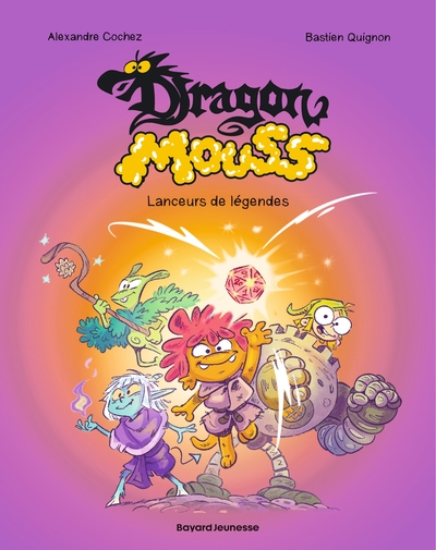 Dragon mouss - T01 - Lanceurs de légendes