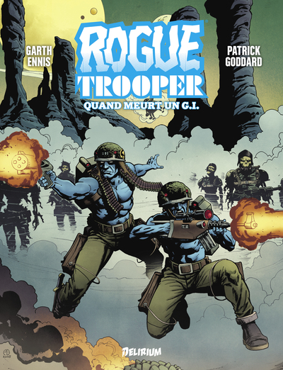 Rogue Trooper - Quand meurt un G.I.