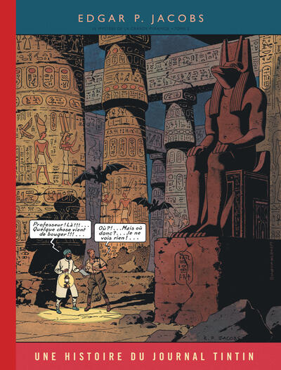 Les aventures de Blake & Mortimer - Edition Journal Tintin - T04 - Le Mystère de la grande pyramide - Edition 80 ans
